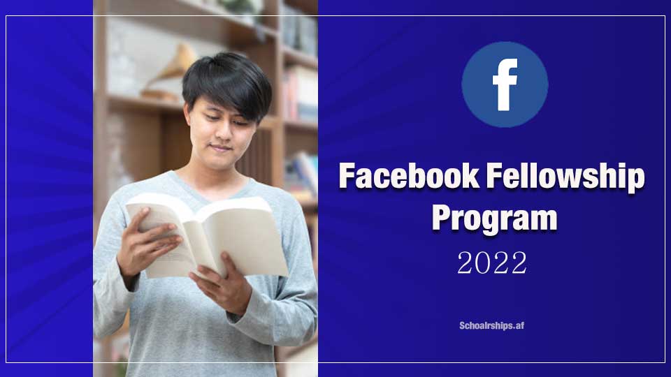 2022 Facebook Fellowship Program For Promising Doctoral Students 