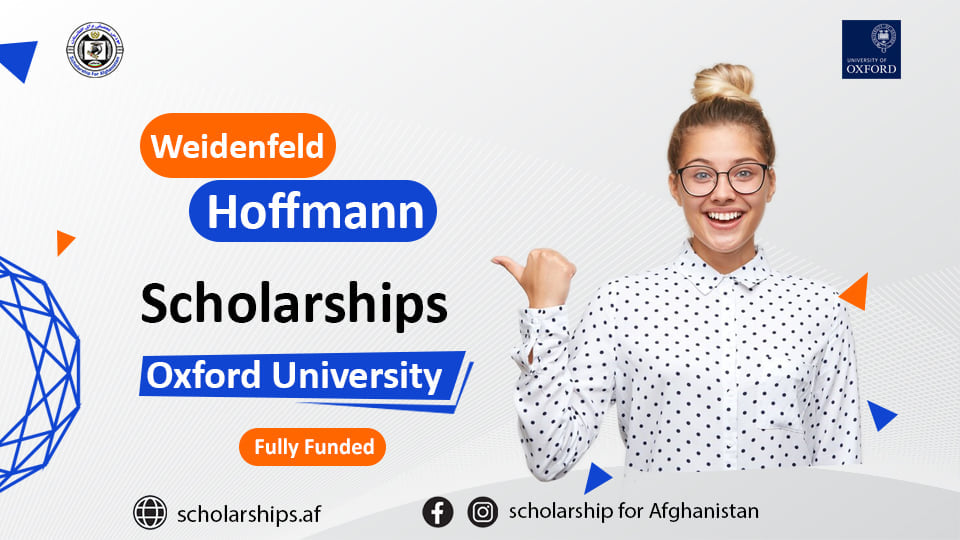 Weidenfeld Hoffmann Scholarships And Leadership Program 2025-2026 At ...