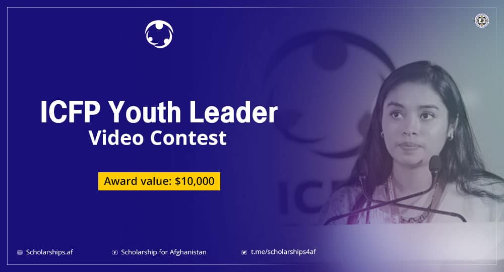 ICFP Youth Leader Video Contest 2021 Scholarships.af