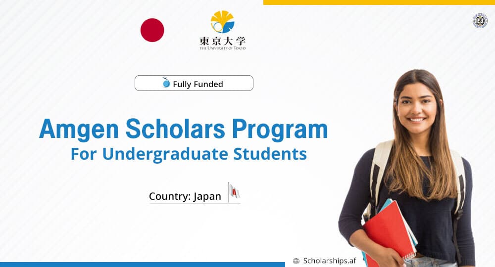 UTokyo Amgen Scholars Program 2024 for Undergraduate Students