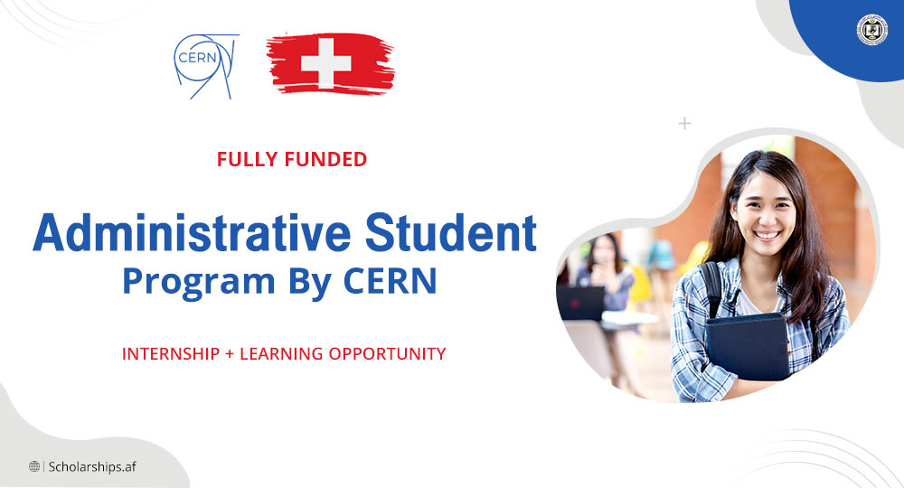 CERN Administrative Student Program 202223 in Switzerland
