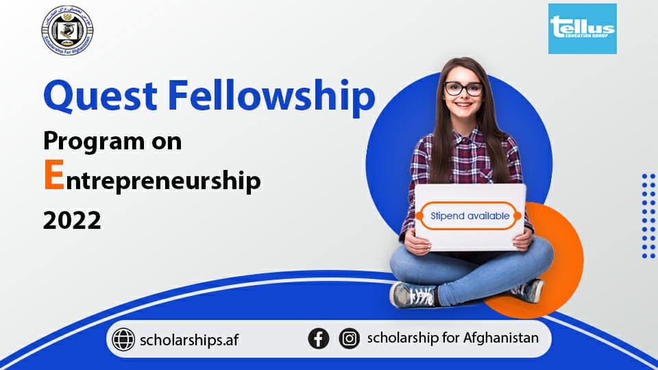 Quest Fellowship Program on Entrepreneurship 2022 (Stipend available ...