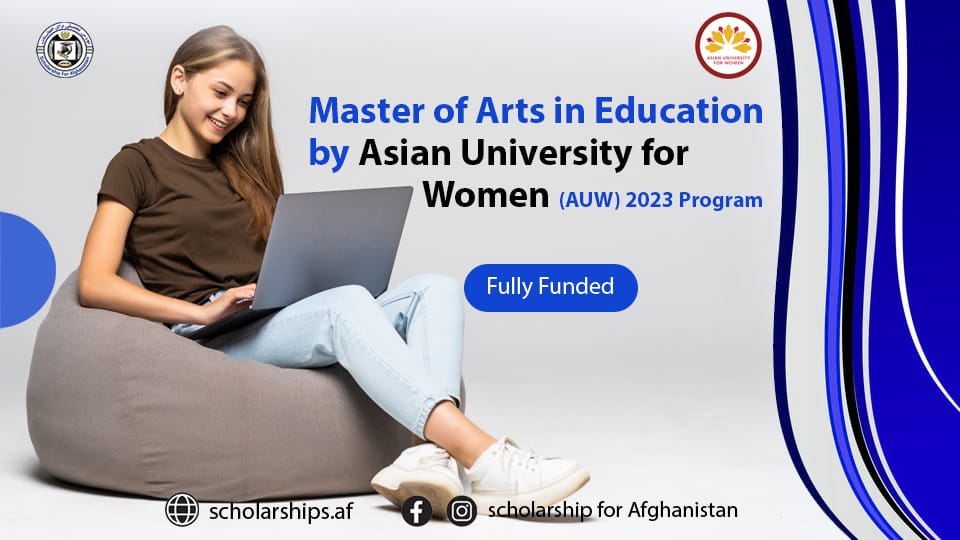Master of Arts in Education by Asian University for Women (AUW) 2024