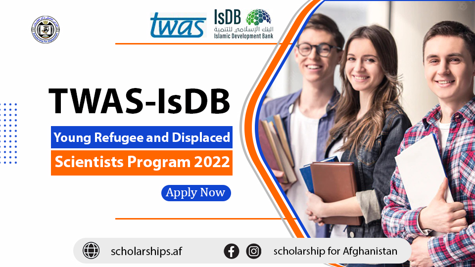 TWAS-IsDB Young Refugee And Displaced Scientists Program 2022 ...