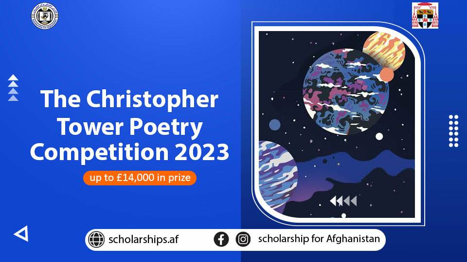 The Christopher Tower Poetry Competition 2023 (up to £14,000 in prize