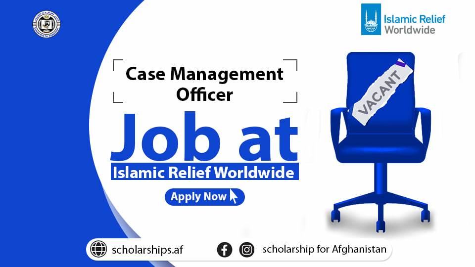 case-management-supervisor-job-at-islamic-relief-worldwide-in-kandahar