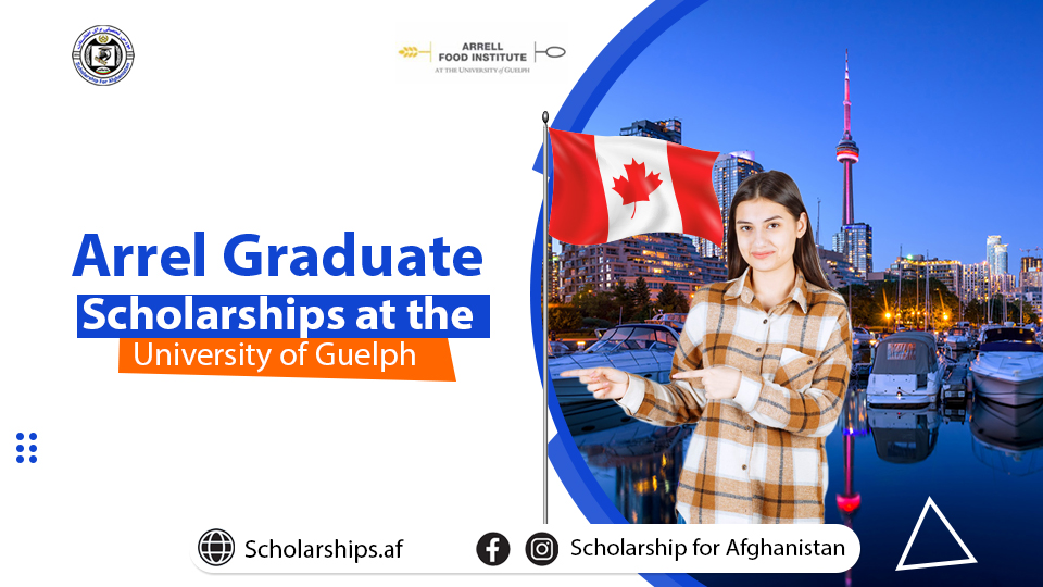 Arrell Graduate Scholarships at the University of Guelph Scholarships.af