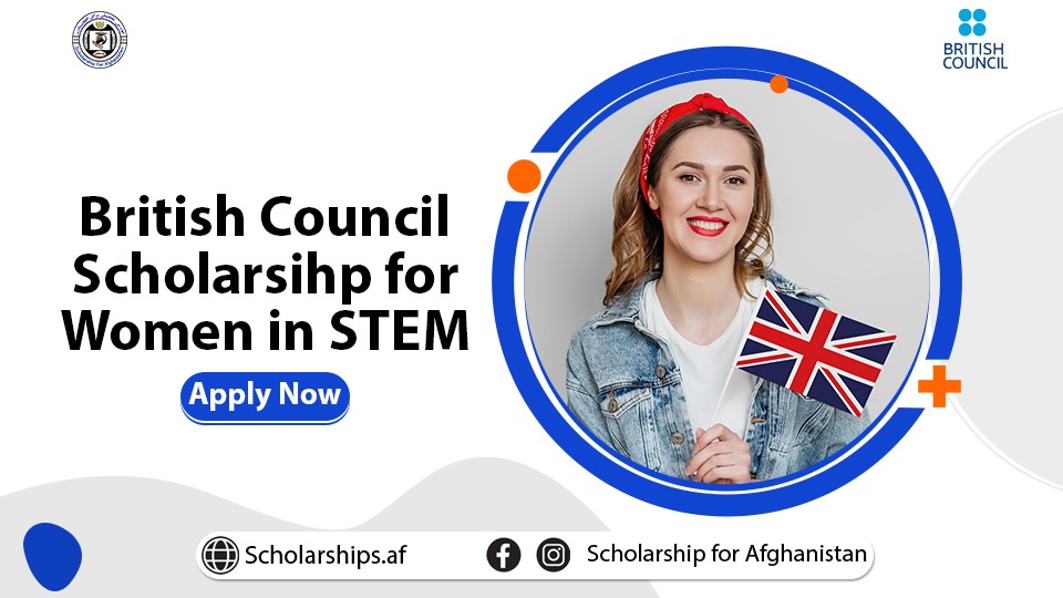 British Council Scholarship for Women in STEM 20242025 (FullyFunded