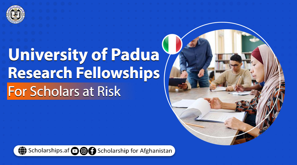 The University of Padua Research Fellowships for Scholars at Risk ...